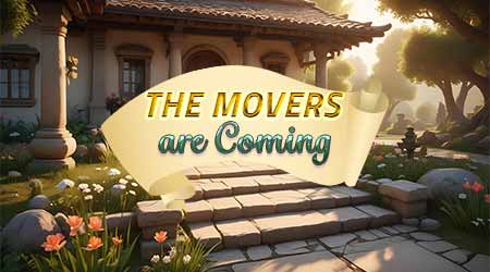 Movers are Coming