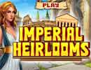 Imperial Heirlooms