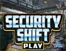 Security Shift Hidden Games