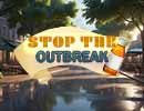 Stop the Outbreak